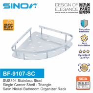 Sinor BF-9107-SC SUS304 Stainless Steel Single Corner Shelve